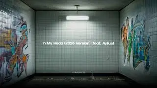 NTHRWRLD - In My Head (2026 Version) [feat. Aylius] {Official Audio}