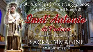 Solenne Processione di SANT'ANTONIO di Padova, Arpino 2025