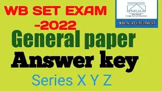 WB SET General paper answer key 2022।। Series X,Y,Z #StudyMTC#
