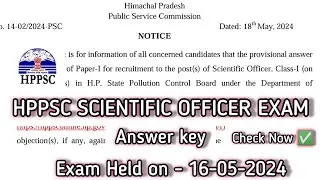 HPPSC SCIENTIFIC OFFICER ANSWER KEY EXAM HELD ON 16-05-2024 CHECK NOW ✅#hppsc