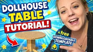 How to Build a Dollhouse Table Tutorial with FREE Template