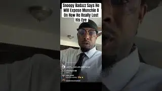 Snoopy Badazz Says He Will Expose Munchie B On How Lost His Eye #snoopybadazz #munchieb #briccbaby