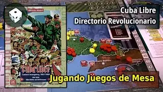Vamos a jugar Cuba Libre - Directorio Revolucionario - en solitario