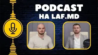 PODCAST на Laf.md. Деньги должны работать: инвестиционные возможности для граждан Молдовы