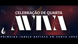 CELEBRA&Ccedil;&Atilde;O AVIVA II PR. MAGSON  GOMES II GENEROSIDADE & UN&Ccedil;&Atilde;O II 18/06/2025 II 19:30HS