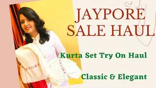 Jaypore Sale Haul | Kurta Sets Try On Haul | Elegant & Classic Kurta Sets