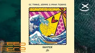 EC TWINS, JEMME, MINA TOBIAS - Water (RADIO EDIT) 😍🔥