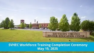 SVHEC Workforce Training Completion Ceremony 2025