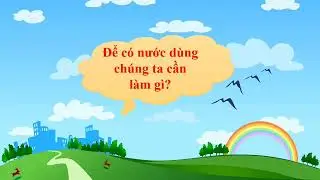 Lĩnh vực: Phát triển nhận thức: Ich lợi của nước.  Lứa tuổi  4  5 tuổi . GV  Lê Thị Hồng Duyên