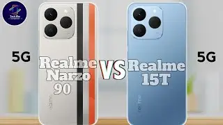 Realme Narzo 90 Vs Realme 15T - Which One is Better?