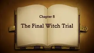 Professor Layton vs. Ace Attorney #25 ~ Chapter 8 - The Final Witch Trial (1/3)