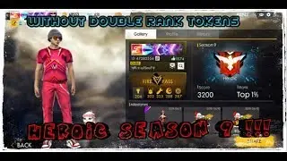 ROAD TO HEROIC IN 3 DAYS SEASON 9 // NO DOUBLE RANK TOKENS // Free Fire Battlegrounds !!!