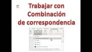 Práctica 5 Trabajar con combinación de correspondencia en Microsoft WORD