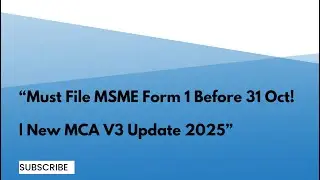 &ldquo;MSME Form 1 (V3 Update 2025) | Who Should File, Due Dates & Penalties Explained&rdquo;