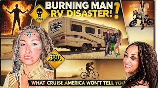 Exposing the Hidden Dangers of Burning Man 2024: Our RV Disaster & Survival Story!