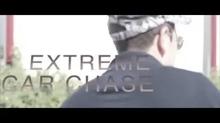 Extreme Car Chase