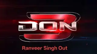 Ranveer Singh Ne Chhodi Don 3! 🚫 Kyun Hua Aisa? | Big Update!