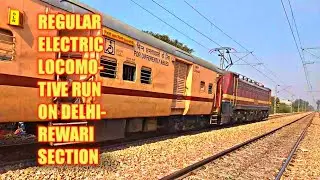दिल्ली-रेवाड़ी सेक्शन पर नियमित इलेक्ट्रिक रन | regular electric run at delhi-rewari section