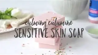 DIY Healing Calamine Soap for Sensitive Skin (Fresh Farmacy Dupe!)