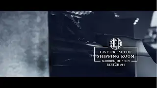 Sketch #11 - Live From The Shipping Room | Gabriel Johnson