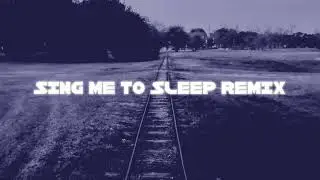 Sing Me To Sleep-Alan Walker (VIDEOS X3M Remix)