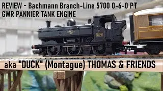 REVIEW - Bachmann Branch-line GWR 5700 Pannier Tank Engine 0 6 0 PT aka DUCK  Thomas & Friends