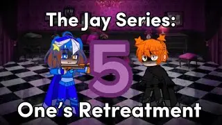 The Jay Series: Episode 5: One’s Retreatment