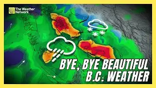 Beautiful B.C. Weather Exits Sunday, Back to Rainy Reality