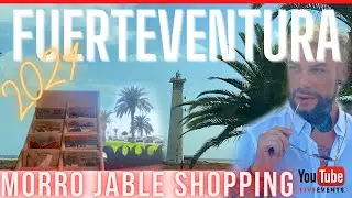 Fuerteventura Morro Jable Jandia Shopping Tour aktuell Altstadt Vlog 4k Kanarische Inseln Best Spots