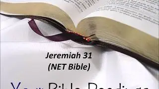 Your Bible Readings - Jeremiah 31