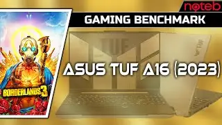 Asus TUF A16 FA617XS - Borderlands 3 [ Ryzen 9 7940HS | RX 7600S ]