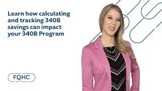 Calculating and Tracking 340B Savings
