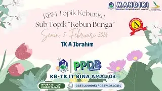 KBM Topik Kebun bunga part 1