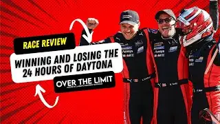 Race Review: Winning and losing the 24 hours of Daytona