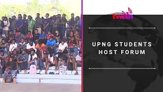 UPNG students host forum