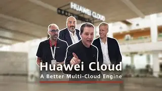 Huawei Cloud:  A Better Multi-Cloud Engine in Europe