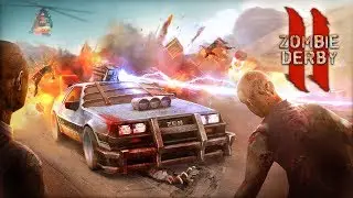 Zombie Derby 2.#1.Не пропусти этой масштабной кровавой бойни!!!