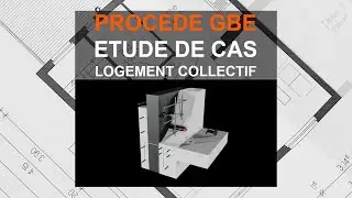 Concevoir un b&acirc;timent collectif robuste, durable et performant en proc&eacute;d&eacute; GBE&reg;
