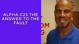Alpha C23 The Answer to The Fault