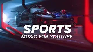 [Free] Sports background music copyright free | No copyright background music sports