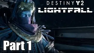 Battle Of Earth | Destiny 2 Lightfall - Part 1