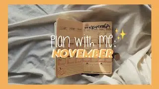 plan with me: november &mdash; ideas for beginners