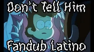 Don't Tell Him |Gravity Falls Horror Animation| Fandub Latino