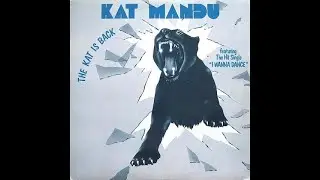 Kat Mandu - The Kat Is Back (1982 - Maxi 45T)