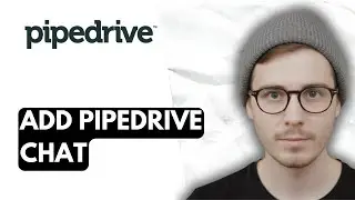 How To Add Pipedrive Chat [2026 Guide]