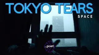 Tokyo Tears - Space