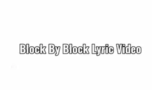 Taurus Boy - Block By Block [Official Lyric Video]