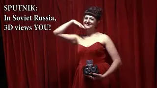 The Sputnik: A Weird and Wonderful Soviet Stereo Camera