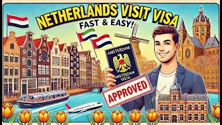 Netherlands Visa From Dubai | How to Apply for a Netherlands Tourist Visa | Schengen Visit Visa |