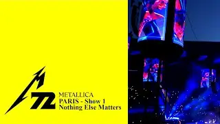Metallica - Nothing Else Matters @ Stade de France show 1 - 17-05-2023 - Multicam